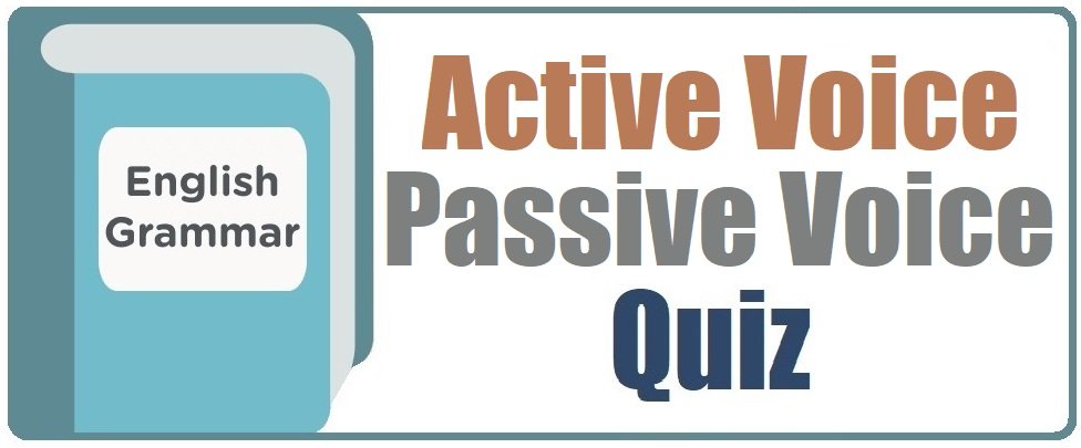 grammar-active voice passive voice quiz