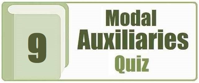 grammar_modal auxiliaries quiz_9