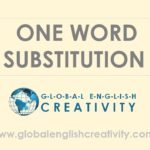 ONE WORD SUBSTITUTION