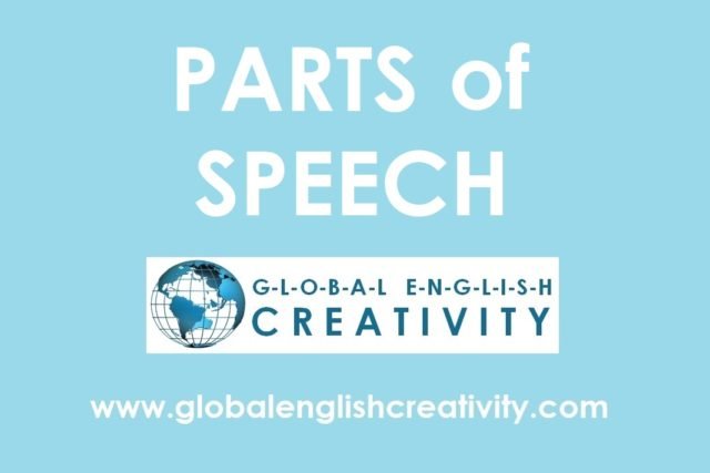 PARTS OF SPEECH-Globalenglishcreativity.com