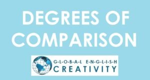 DEGREES OF COMPARISON-GLOBAL ENGLISH CREATIVITY