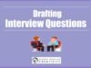 Drafting Interview Questions