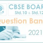 CBSE_QUESTION BANK_STD_10_STD_12_2021