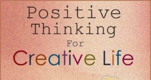 Positive Thinking for Creative Life
