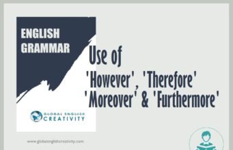 English Grammar- Use of 'However', 'Therefore' 'Moreover' and 'Furthermore'