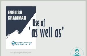 English Grammar- Use of 'as well as'