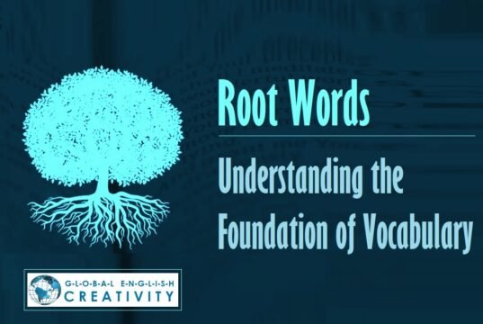 Vocabulary-Root Words